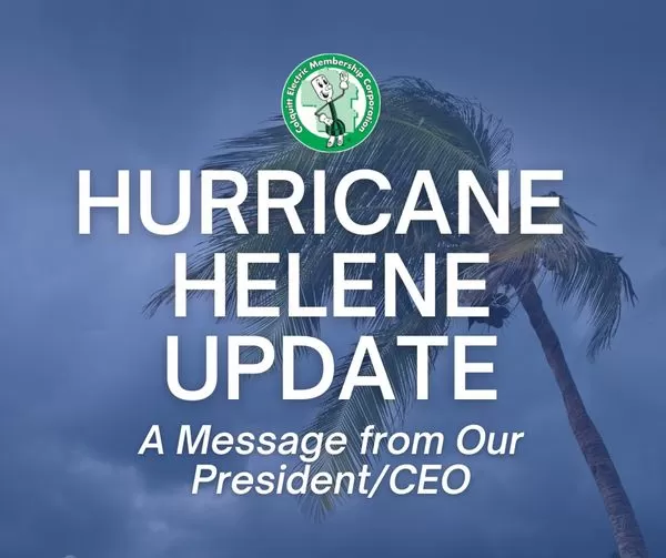 Photo for Hurricane Helene Update: Message from our President/ CEO